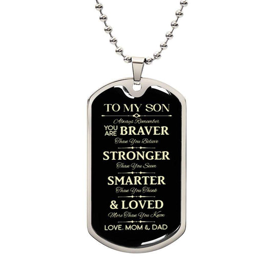 To my son always remember you are braver military dog tag necklace with 18k gold finish