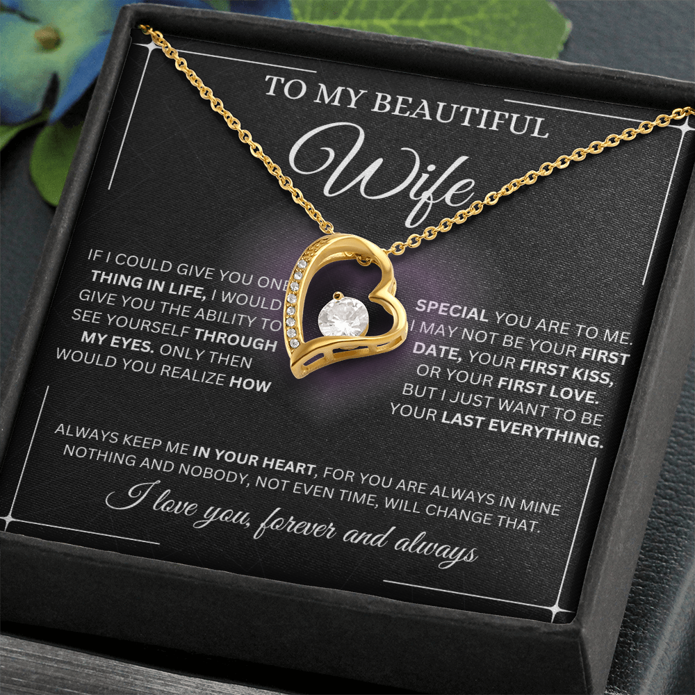 To My beautiful Wife Forever Love Necklace