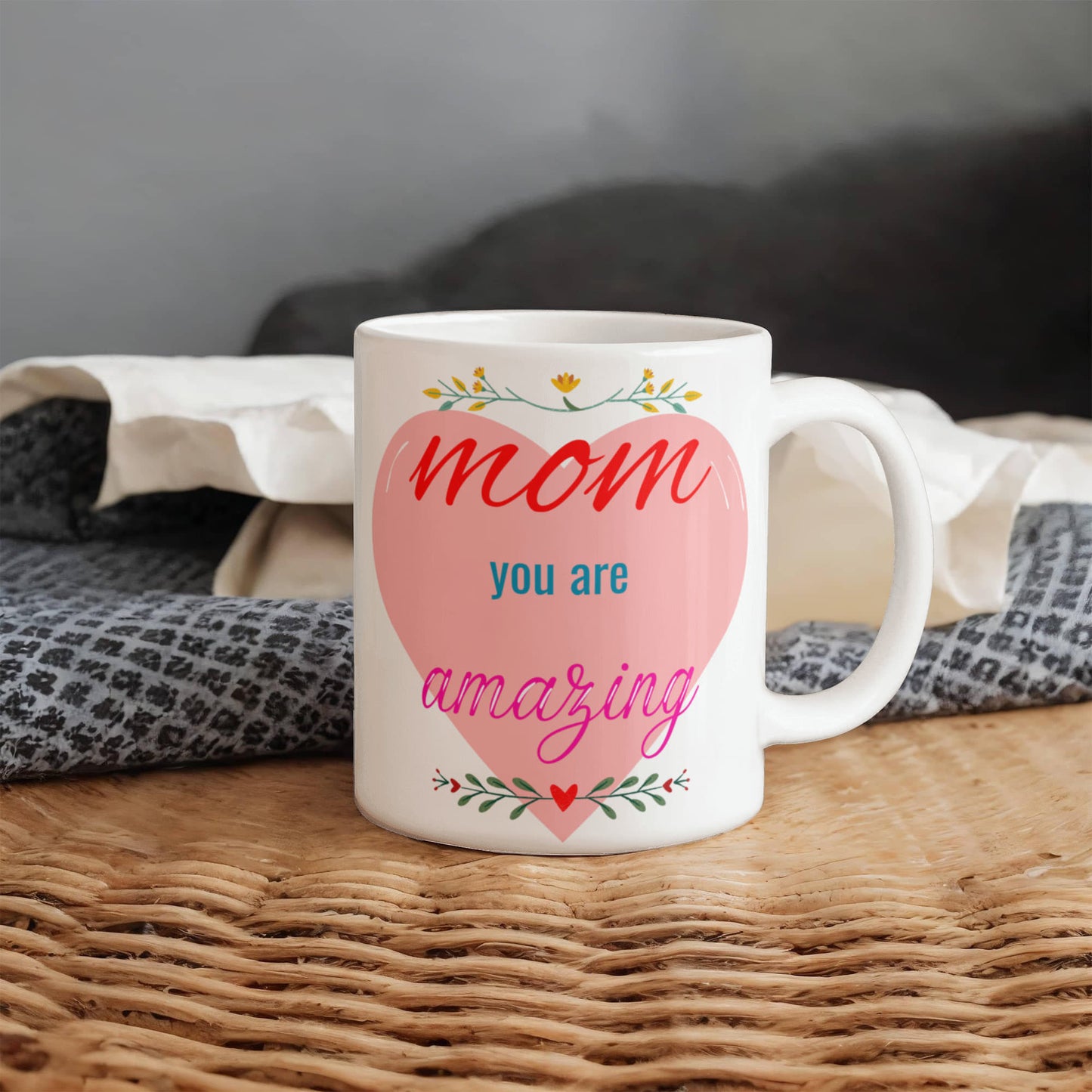 Mom You Are Amazing white ceramic mug